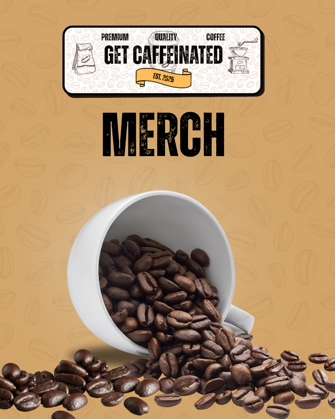 Get Caffeinated Merch