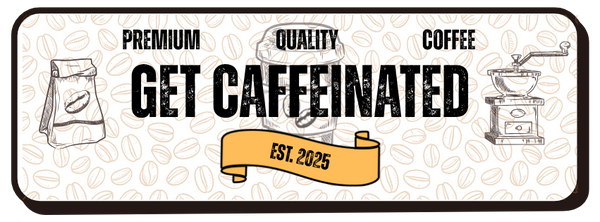 Get Caffeinated